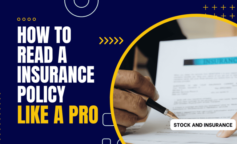 How to Decode Your Insurance Policy Like a Pro